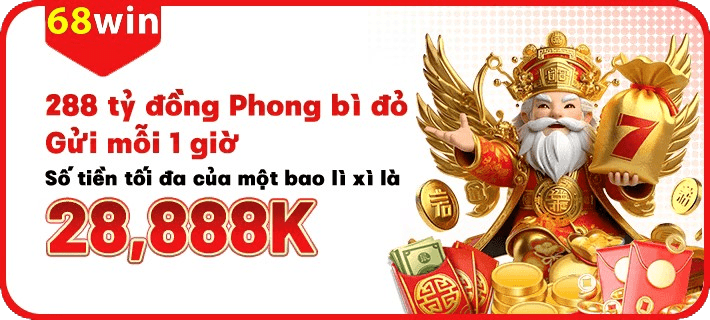 Ưu đãi phong bì đỏ 68win lên tới 28,888K