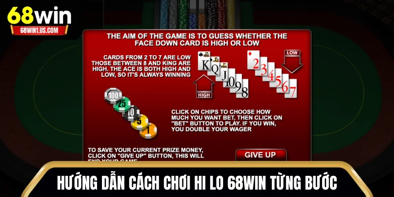 Hướng dẫn cách chơi Hi Lo 68WIN từng bước