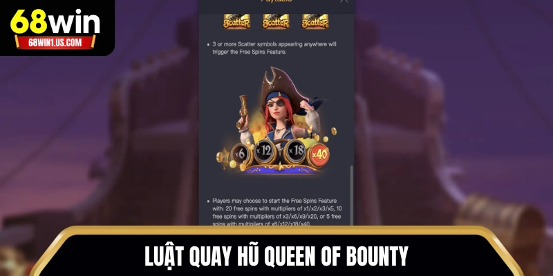 Luật quay hũ Queen of Bounty