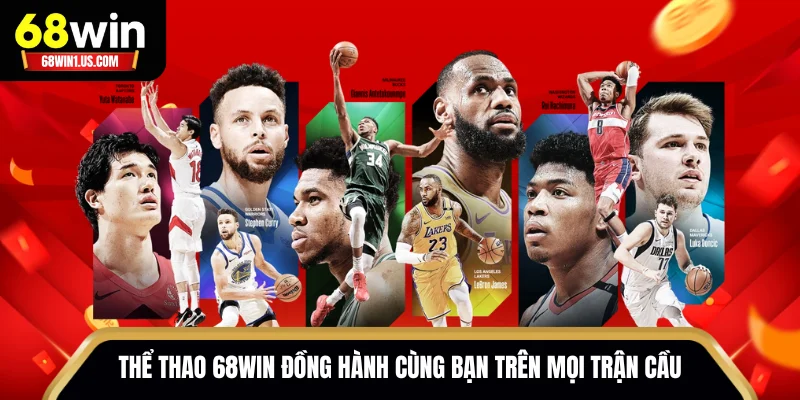 Cá cược thể thao 68WIN đồng hành cùng bạn trên mọi trận cầu